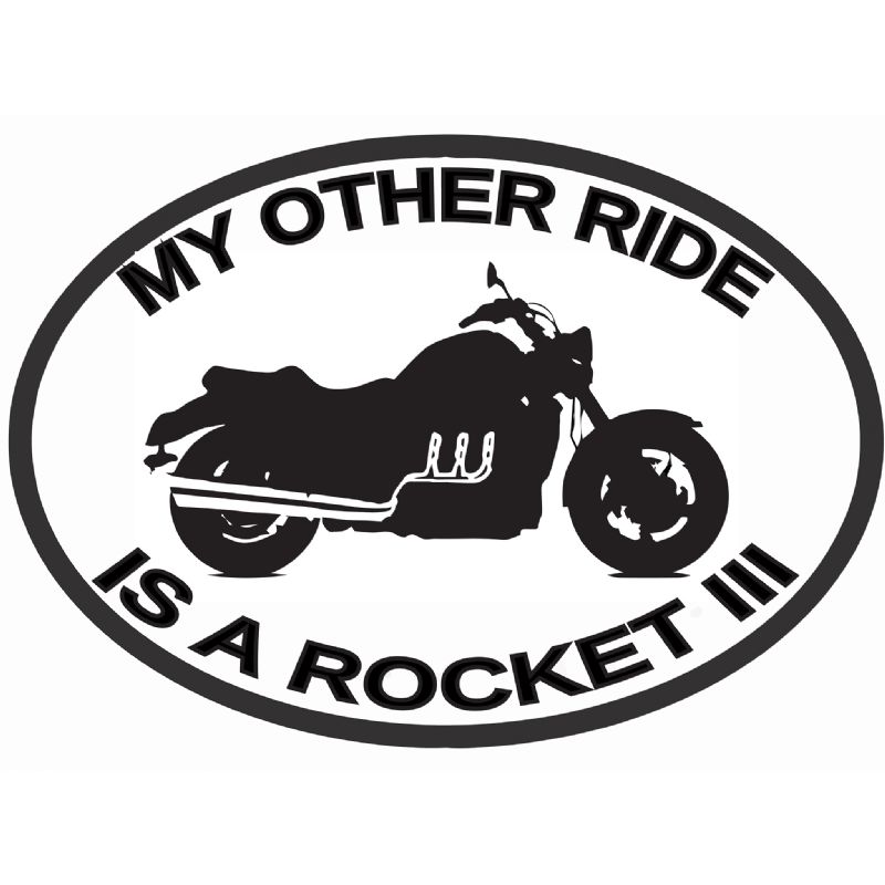 My Other Ride Is Rocket III  (BURGUNDY)